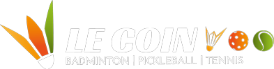 Le Coin Badminton | Pickleball | Tennis